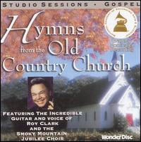 Hymns from the Old Country Church von Roy Clark