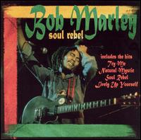 Soul Rebel [Legacy] von Bob Marley