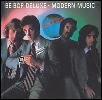 Modern Music von Be Bop Deluxe
