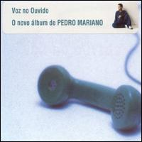 Voz No Ouvido von Pedro Mariano