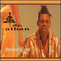 Because of You von Dr. Alban