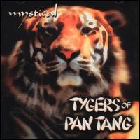 Mystical von Tygers of Pan Tang