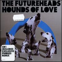 Hounds of Love [UK CD #1] von The Futureheads