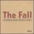 Complete Peel Sessions 1978-2004 von The Fall