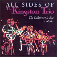 All Sides of the Kingston Trio von The Kingston Trio