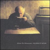 Hilmarsson: Children of Nature von Hilmar Örn Hilmarsson