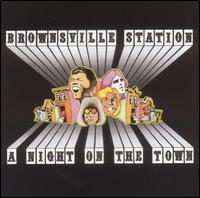 Night on the Town von Brownsville Station