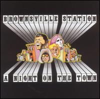 Night on the Town von Brownsville Station