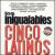 Inigualables, Vol. 1 von Los Cinco Latinos