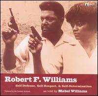 Self-Respect, Self-Defense and Self-Determination von Robert F. Williams