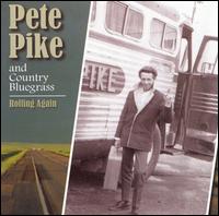 Rolling Again von Pete Pike