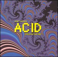 Acid Evolution 1988-2003 [Bonus Track] von Atom Heart