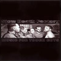 Music for Tough Guys von Slow Death Factory