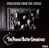 Spreading from the Ashes von Peanut Butter Conspiracy