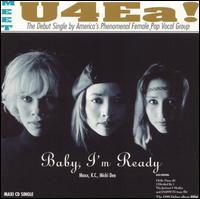 Baby I'm Ready von U4EA