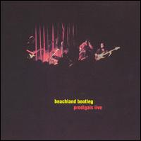 Beachland Bootleg: Prodigals Live von The Prodigals