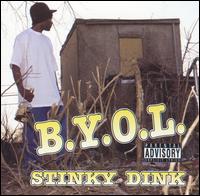 B.Y.O.L. von Stinky Dink