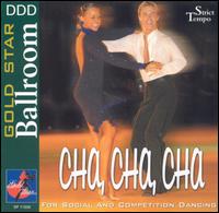 Gold Star Ballroom: Cha Cha Cha von Various Artists