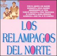 Relampagos del Norte [Madacy] von Los Relámpagos del Norte