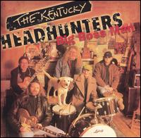 Big Boss Man von The Kentucky Headhunters