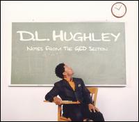 Notes from the GED Section von D.L. Hughley
