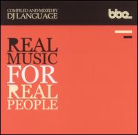 Real Music for Real People von DJ Language