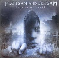Dreams of Death von Flotsam & Jetsam