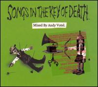 Songs in the Key of Death von Andy Votel