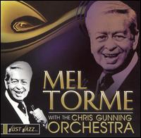 With the Chris Gunning Orchestra von Mel Tormé