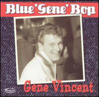 Blue 'Gene' Bop von Gene Vincent