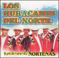 Romanticotas Nortenas von Los Huracanes del Norte