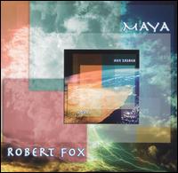 Maya von Robert Fox