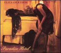 Paradise Hotel von Eliza Gilkyson