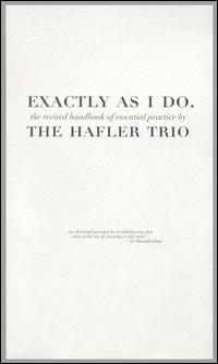 Exactly as I Do von The Hafler Trio