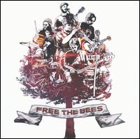 Free the Bees [Bonus Tracks] von A Band of Bees