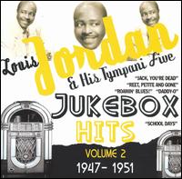 Jukebox Hits, Vol. 2: 1947-1951 von Louis Jordan