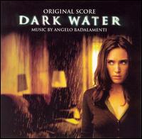 Dark Water [Original Score] von Angelo Badalamenti