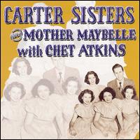 Carter Sisters and Mother Maybelle With Chet Atkins von Carter Sisters
