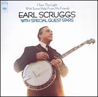 I Saw the Light with Some Help from My Friends von Earl Scruggs