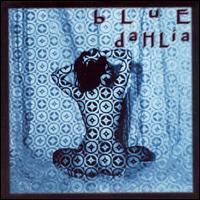 Blue Dahlia von Blue Dahlia
