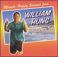 Miracle: Happy Summer from William Hung von William Hung