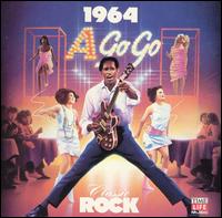 Classic Rock: 1964 A Go Go von Various Artists