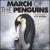 March of the Penguins [Original Score] von Alex Wurman