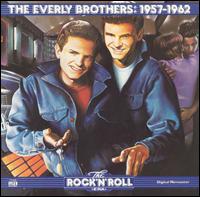 Rock 'n' Roll Era: The Everly Brothers - 1957-1962 von The Everly Brothers