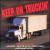 Keep On Truckin von Kenny Jacks Band