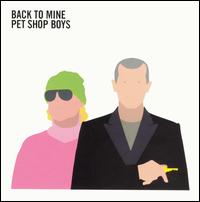 Back to Mine [Anniversary Edition] von Pet Shop Boys