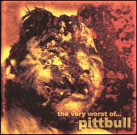 Very Worst of Pittbull von Pittbull