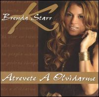 Atrevete a Olvidarme [Promo] von Brenda K. Starr