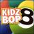 Kidz Bop, Vol. 8 von Kidz Bop Kids