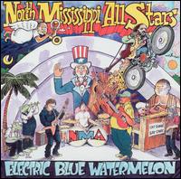 Electric Blue Watermelon von North Mississippi Allstars